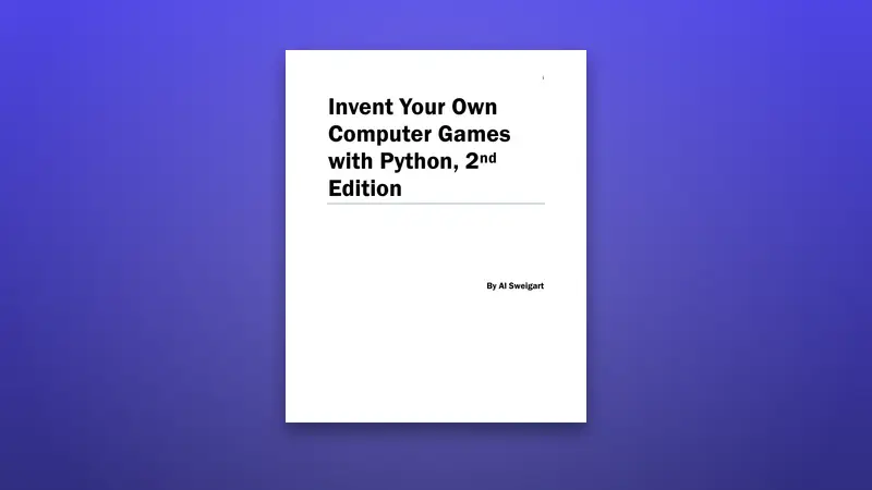 Your Own Computer Games with Python — Free PDF — PDF cover