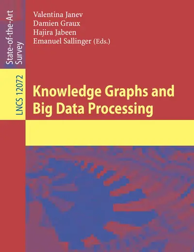 Cover of the Knowledge Graphs and Big Data Processing PDF