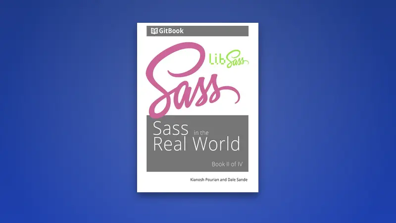 Sass in the Real World PDF: book 2 of 4 — PDF cover
